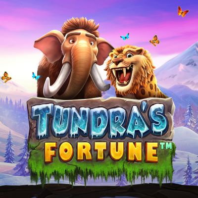 Tundra`s Fortune