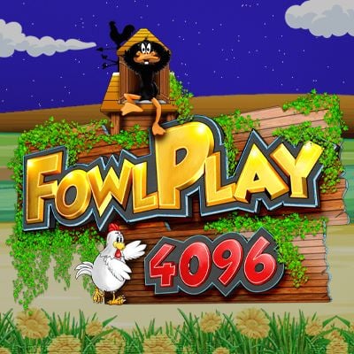 Fowl Play 4096
