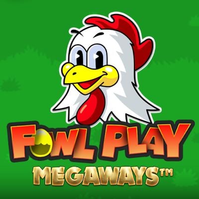 Fowl Play MegaWays